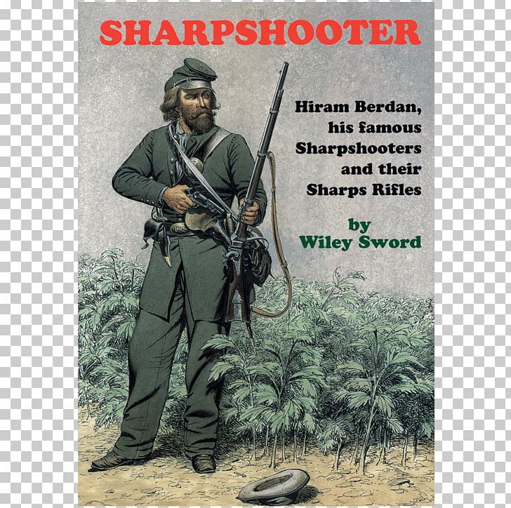 Soldier American Civil War Infantry United States Sharpshooter PNG, Clipart, 1st United States Sharpshooters, American Civil War, Army, Fusilier, Hiram Berdan Free PNG Download