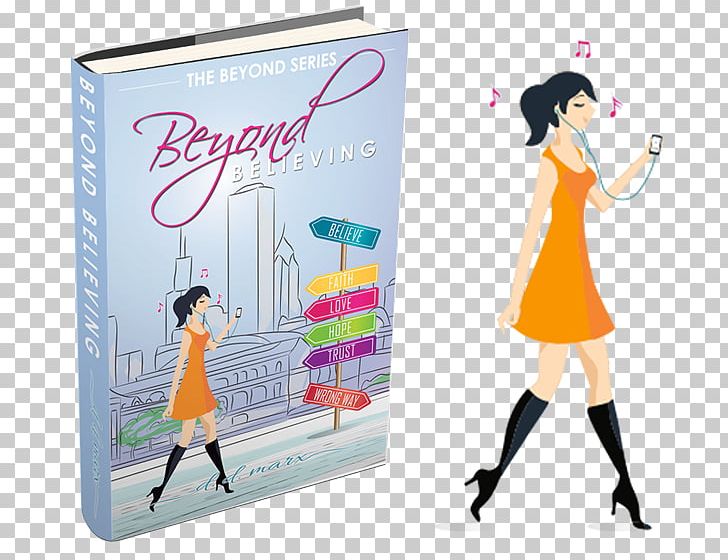 Beyond Believing: An Inspiring Story To Awaken The Heart Beyond Love The Beyond Series Author Book PNG, Clipart, Advertising, Author, Banner, Book, Book Discussion Club Free PNG Download