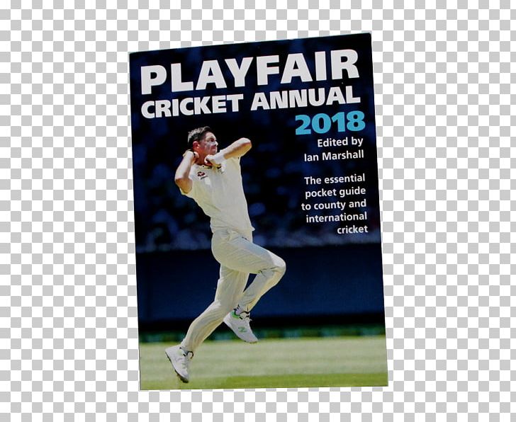 Playfair Cricket Annual 2017 Playfair Cricket Annual 2015 Playfair Cricket Annual 2016 County Championship Hampshire County Cricket Club PNG, Clipart, Advertising, Book, County Championship, Cricket, Derbyshire County Cricket League Free PNG Download