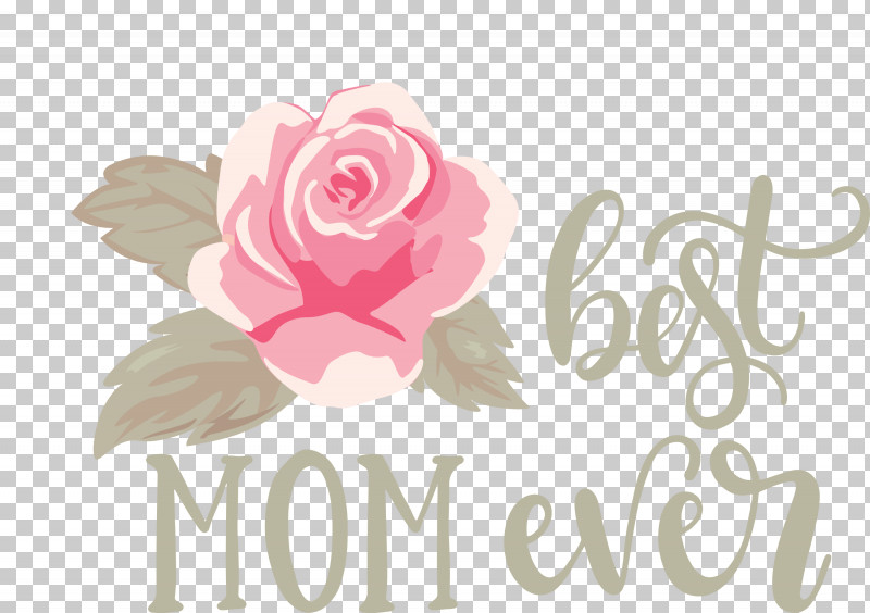 Mothers Day Best Mom Ever Mothers Day Quote PNG, Clipart, Best Mom Ever, Cut Flowers, Flora, Floral Design, Flower Free PNG Download