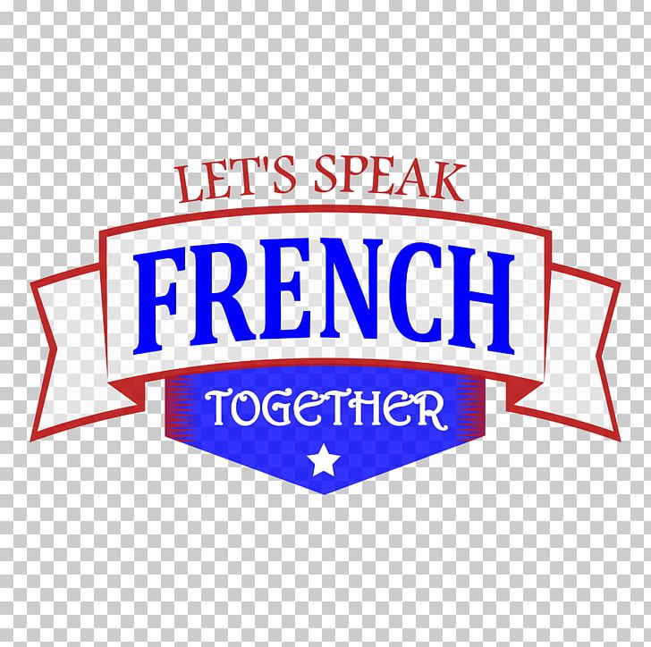 Logo French Language Brand Organization Font PNG, Clipart, Area, Banner, Brand, France, French Language Free PNG Download