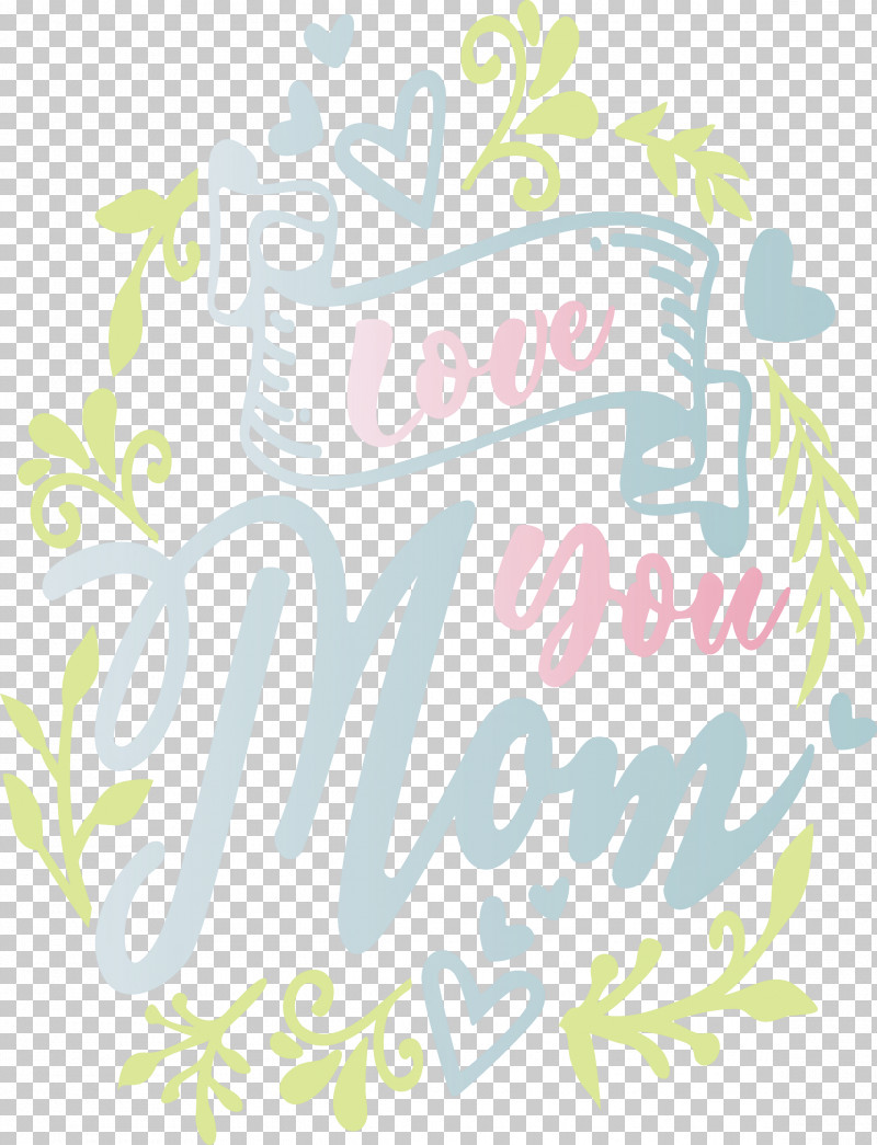 Mothers Day Love You Mom PNG, Clipart, Calligraphy, Line Art, Logo, Love You Mom, Mothers Day Free PNG Download