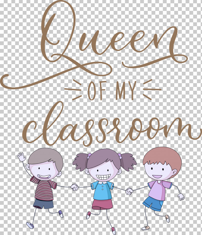 QUEEN OF MY CLASSROOM Classroom School PNG, Clipart, Classroom, Doodle, Royaltyfree, School Free PNG Download