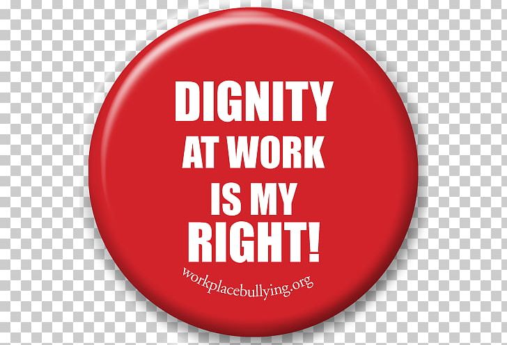 Dignity At Work: Eliminate Bullying And Create And A Positive Working Environment Workplace JM Eagle Organization PNG, Clipart, Afr, Area, Brand, Bullying, Donald Trump Free PNG Download