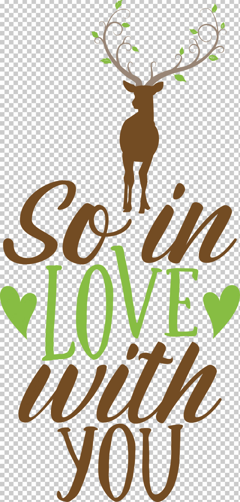 So In Love With You Valentines Day Valentine PNG, Clipart, Antler, Deer, Logo, Quote, Reindeer Free PNG Download