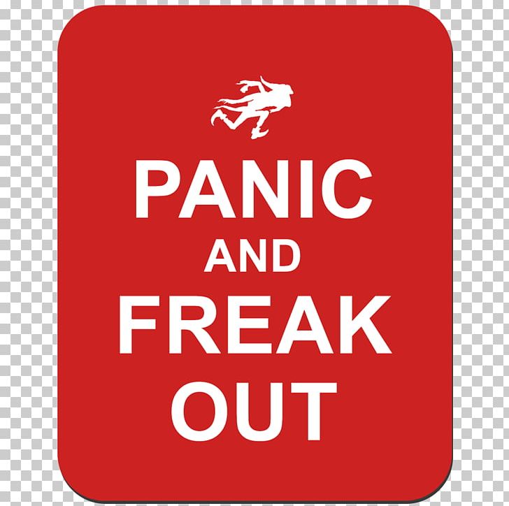 Now Panic And Freak Out Keep Calm And Carry On Understanding Panic Attacks And Overcoming Fear Parody PNG, Clipart, Area, Attacks, Book, Brand, Emotion Free PNG Download