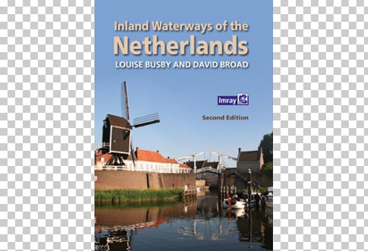 Inland Waterways Of The Netherlands Inland Waterways Of The United States Navigability PNG, Clipart, Advertising, Canal, Energy, Map, Navigability Free PNG Download