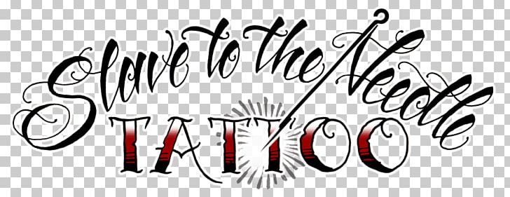 Slave To The Needle Tattoo & Body Piercing Flash Tattoo Artist PNG, Clipart, Amp, Area, Art, Black, Black And White Free PNG Download