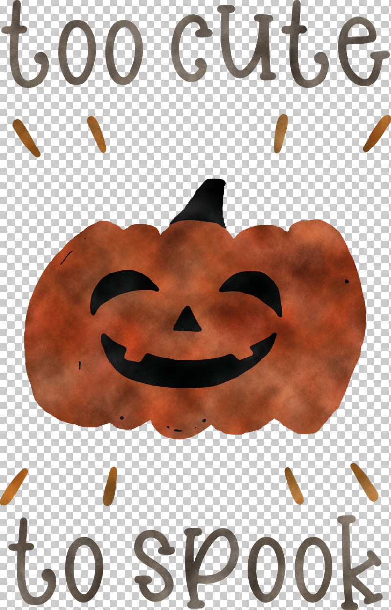 Halloween Too Cute To Spook Spook PNG, Clipart, Halloween, Meter, Pumpkin, Snout, Spook Free PNG Download