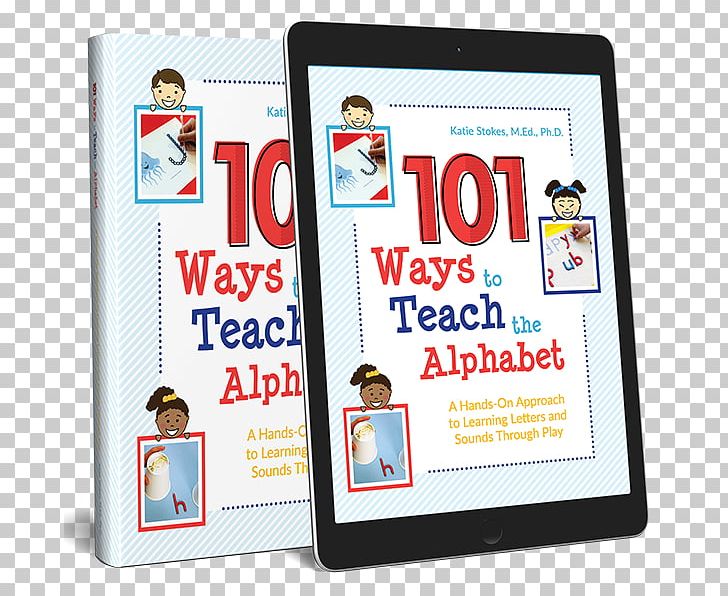 Teacher Alphabet Teaching Method Spelling Learning PNG, Clipart, Advertising, Alphabet, Area, Book, Brand Free PNG Download