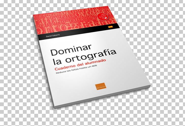 Orthography Acentuación Del Idioma Español Primary Education Accent School Teacher PNG, Clipart, 2017, Accent, Alumnado, Brand, December Free PNG Download
