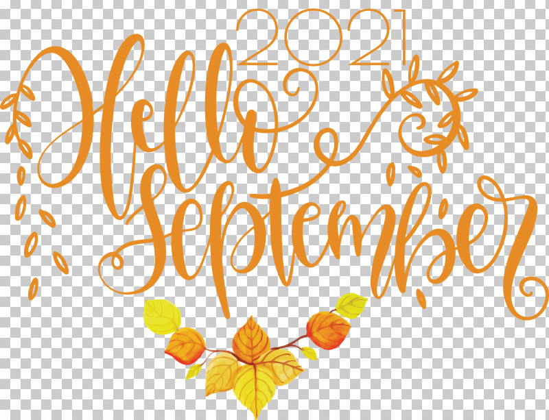 Hello September September PNG, Clipart, Calligraphy, Hello September, September, Text Free PNG Download