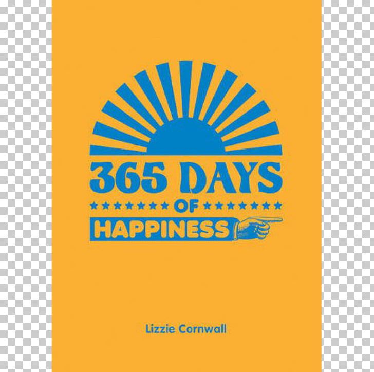 365 Days Of Happiness 365 Days Of Inspiration 365 Days Of Laughter 365 Days Of Friendship Amazon.com PNG, Clipart, 365 Days, Amazoncom, Area, Book, Brand Free PNG Download