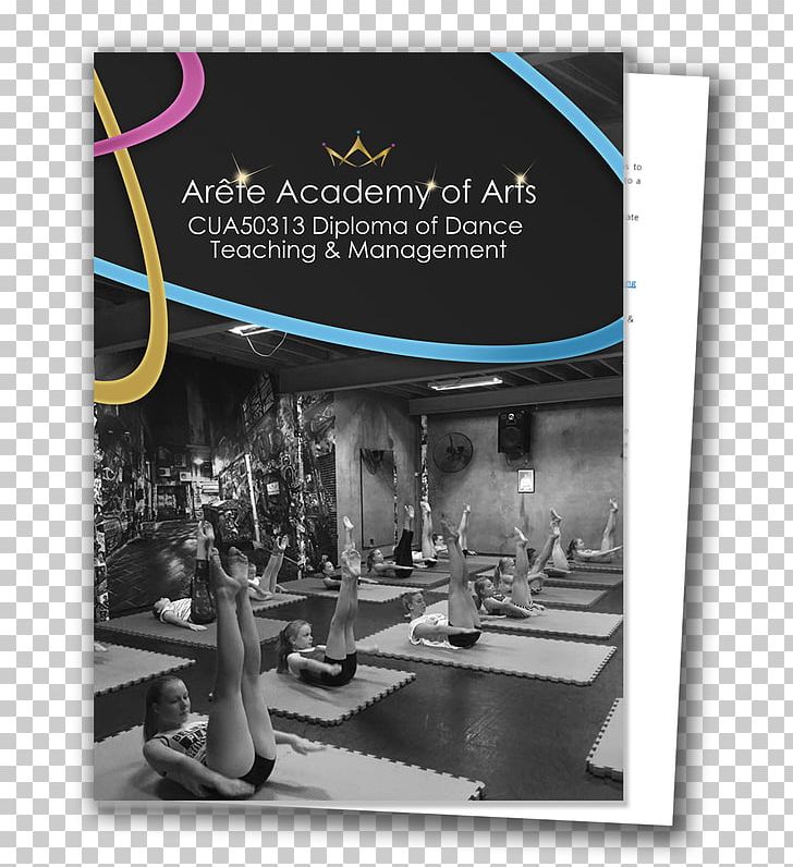 Arete Academy Of Arts Pty Ltd Dance Course School Diploma PNG, Clipart, Brisbane, Certified Teacher, Class, Classroom Management, Course Free PNG Download