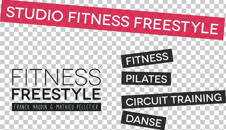 Fitness Freestyle Logo Brand Banner Product Design PNG, Clipart, Advertising, Area, Banner, Bordeaux, Brand Free PNG Download