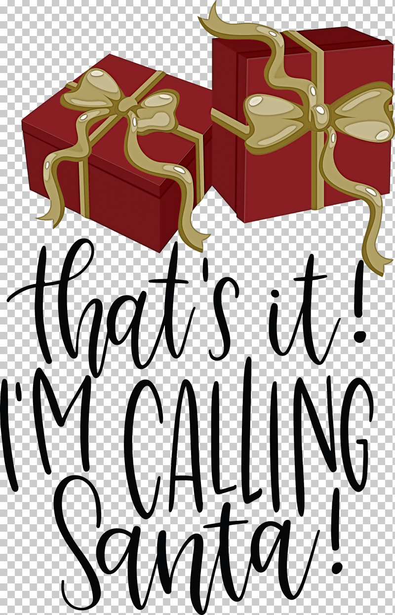 Calling Santa Santa Christmas PNG, Clipart, Calling Santa, Christmas, Logo, M, Meter Free PNG Download
