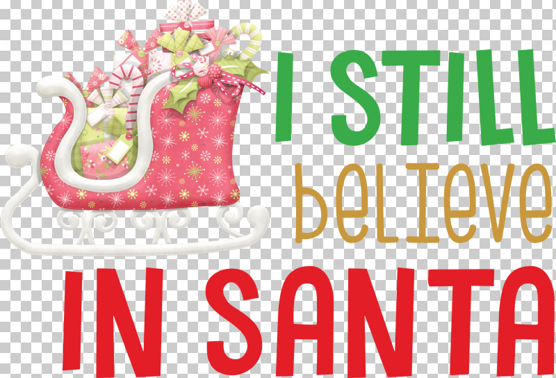 Believe In Santa Santa Christmas PNG, Clipart, Believe In Santa, Christmas, Creativity, Decoupage, Drawing Free PNG Download