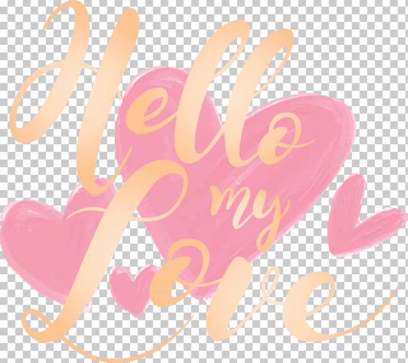 Valentines Day Hello My Love PNG, Clipart, Heart, Hello My Love, Love, Pink, Sticker Free PNG Download