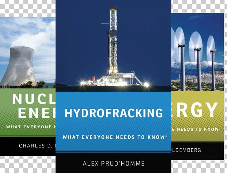 Hydrofracking: What Everyone Needs To Know® Paperback Energy Advertising University Of Oxford PNG, Clipart,  Free PNG Download