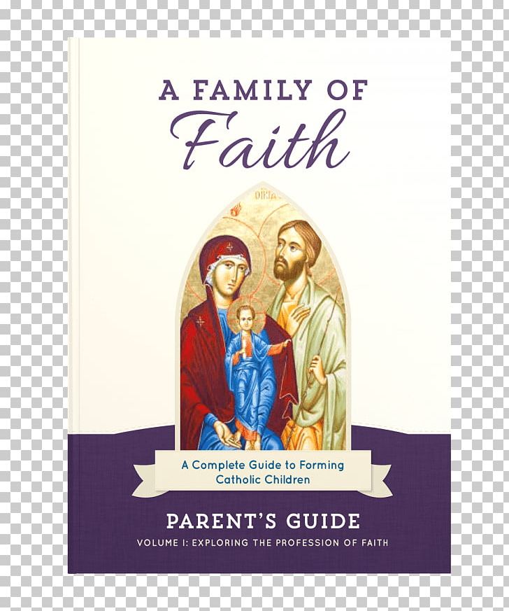 Family Prayer Profession Of Faith Parent PNG, Clipart, Book, Catechesis, Child, Cpi Child Parent Institute, Faith Free PNG Download