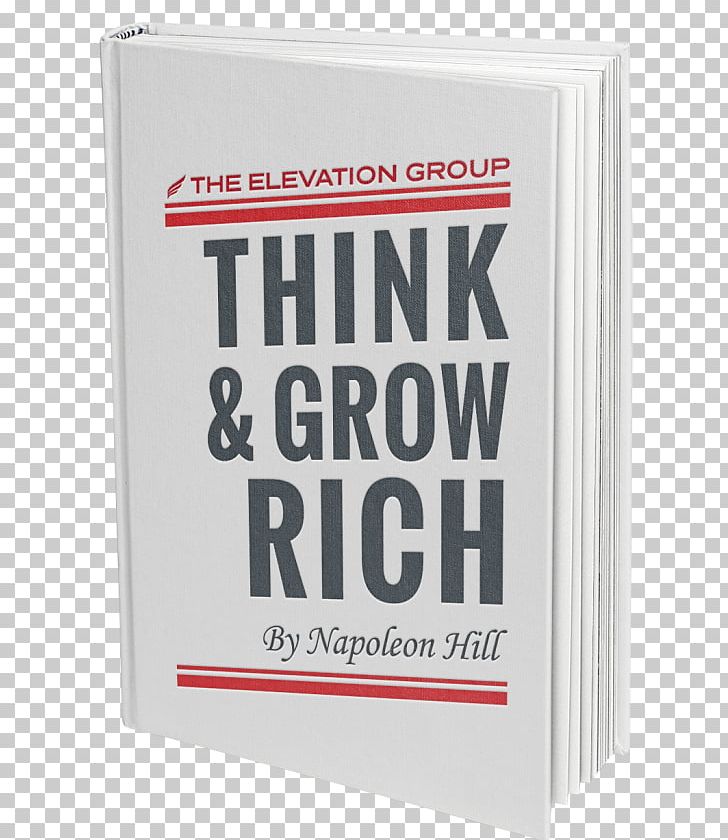 Think And Grow Rich: The Original Classic Rich Dad Poor Dad The Master-Key To Riches Book PNG, Clipart, Bestseller, Book, Brand, Ebook, Economics Free PNG Download