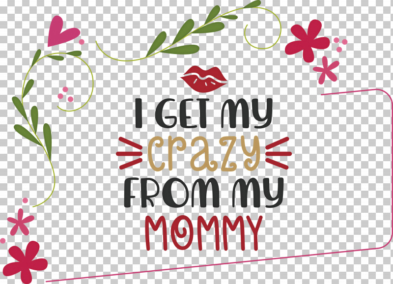 Mothers Day Mom Super Mom PNG, Clipart, Best Mom, Flora, Floral Design, Flower, Line Free PNG Download