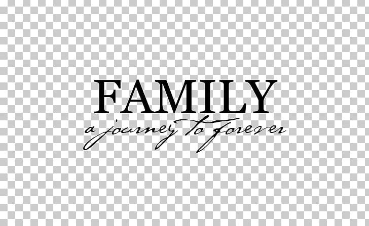 Wall Decal Family Quotation Saying Haslet PNG, Clipart, Angle, Area, Black, Black And White, Brand Free PNG Download