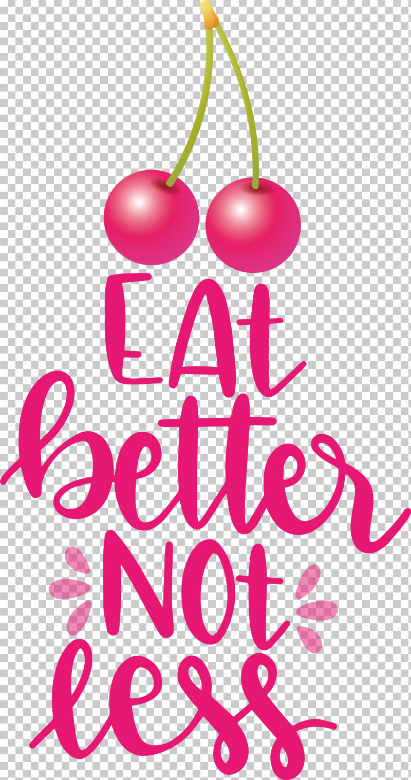 Eat Better Not Less Food Kitchen PNG, Clipart, Biology, Floral Design, Flower, Food, Fruit Free PNG Download