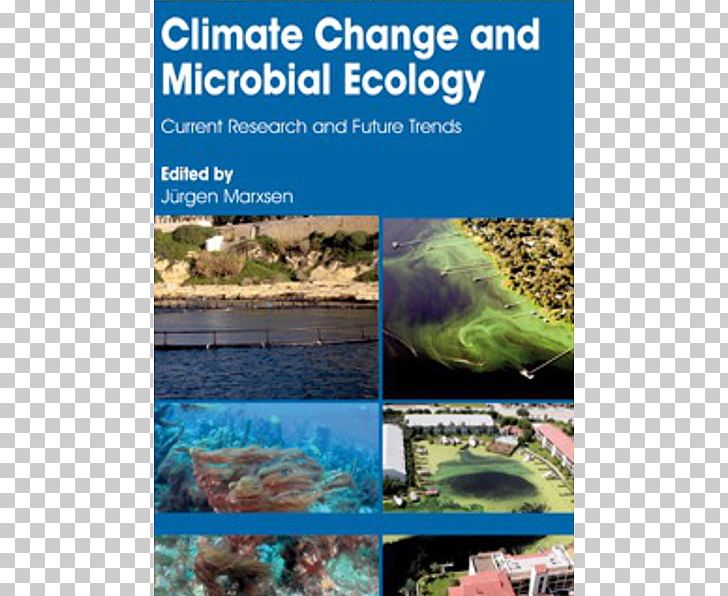 Climate Change And Microbial Ecology: Current Research And Future Trends Water Resources Ecosystem Fauna PNG, Clipart, Advertising, Animal, Brochure, Climate, Climate Change Free PNG Download