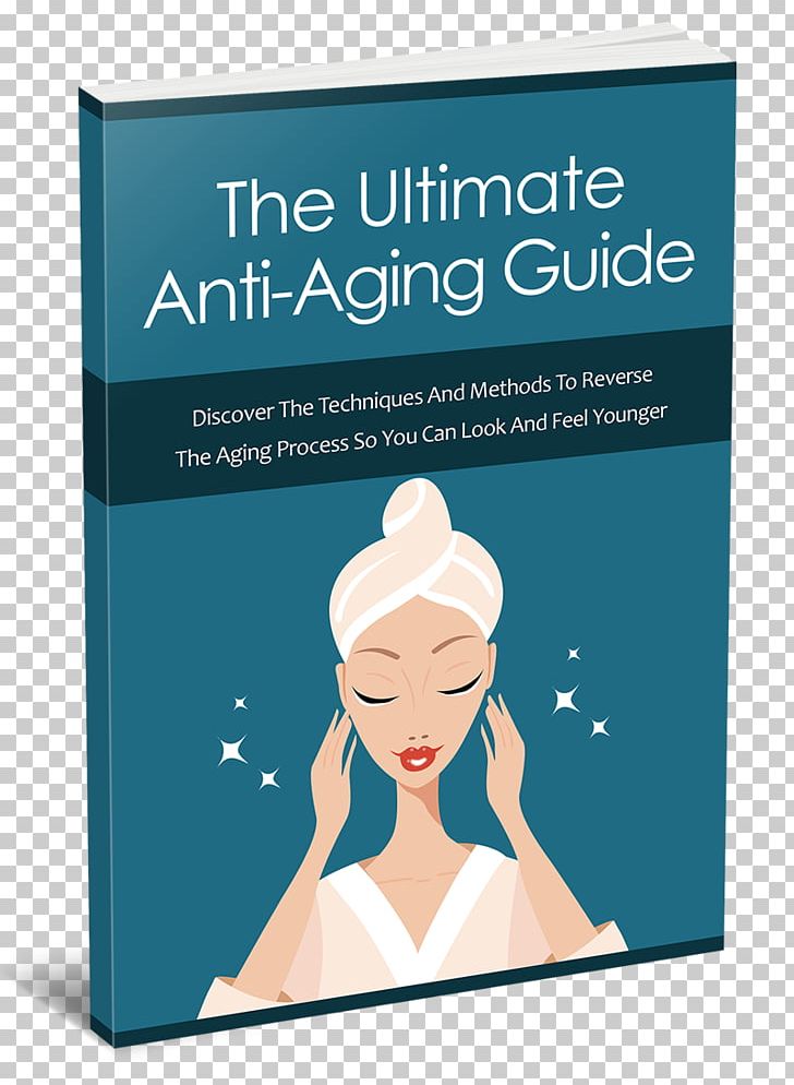Anti-aging Cream Life Extension Ageing The Complete Internet Marketing Strategy Planning For Success PNG, Clipart, Advertising, Ageing, Antiaging Cream, Blue, Book Free PNG Download