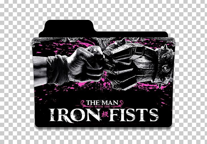 Film Poster Film Poster The Man With The Iron Fists 0 PNG, Clipart, 2012, Brand, Efest, Film, Film Director Free PNG Download