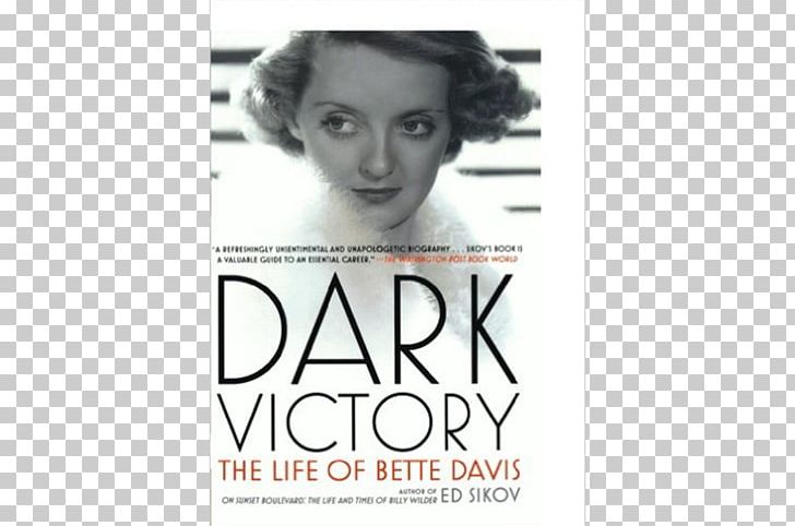 Bette Davis Eyes Dark Victory Biography Female PNG, Clipart, Amazoncom, Bette Davies Eyes, Bette Davis, Biography, Brand Free PNG Download
