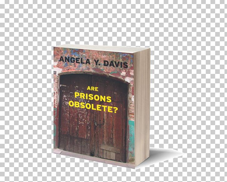 Are Prisons Obsolete? United States Book Report PNG, Clipart, Abolition Of Slavery, Angela Davis, Barnes Noble, Book, Book Cover Free PNG Download