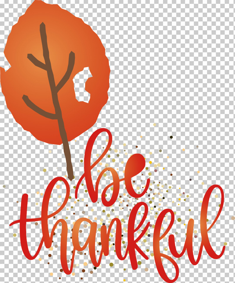 Thanksgiving Be Thankful Give Thanks PNG, Clipart, Be Thankful, Flower, Give Thanks, Logo, M Free PNG Download