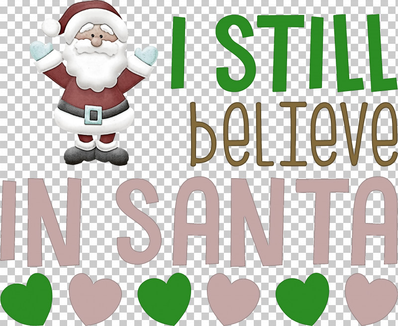 I Love Santa Santa Christmas PNG, Clipart, Behavior, Christmas, Christmas Day, Christmas Ornament, Christmas Ornament M Free PNG Download
