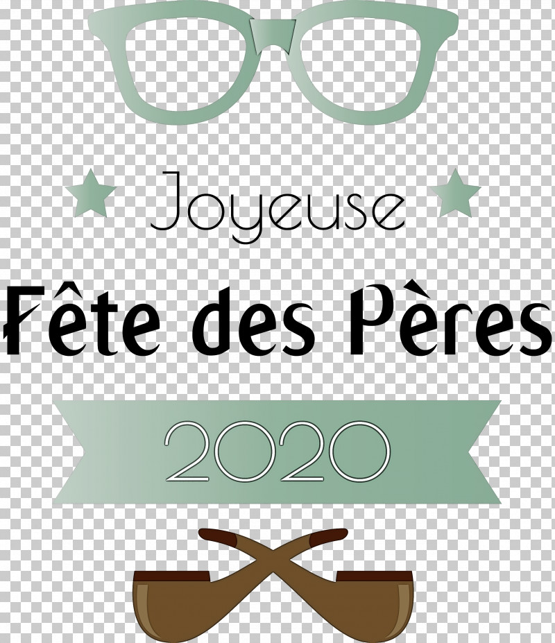 Joyeuse Fete Des Peres PNG, Clipart, Area, Fathers Day, Glasses, Green, Joyeuse Fete Des Peres Free PNG Download
