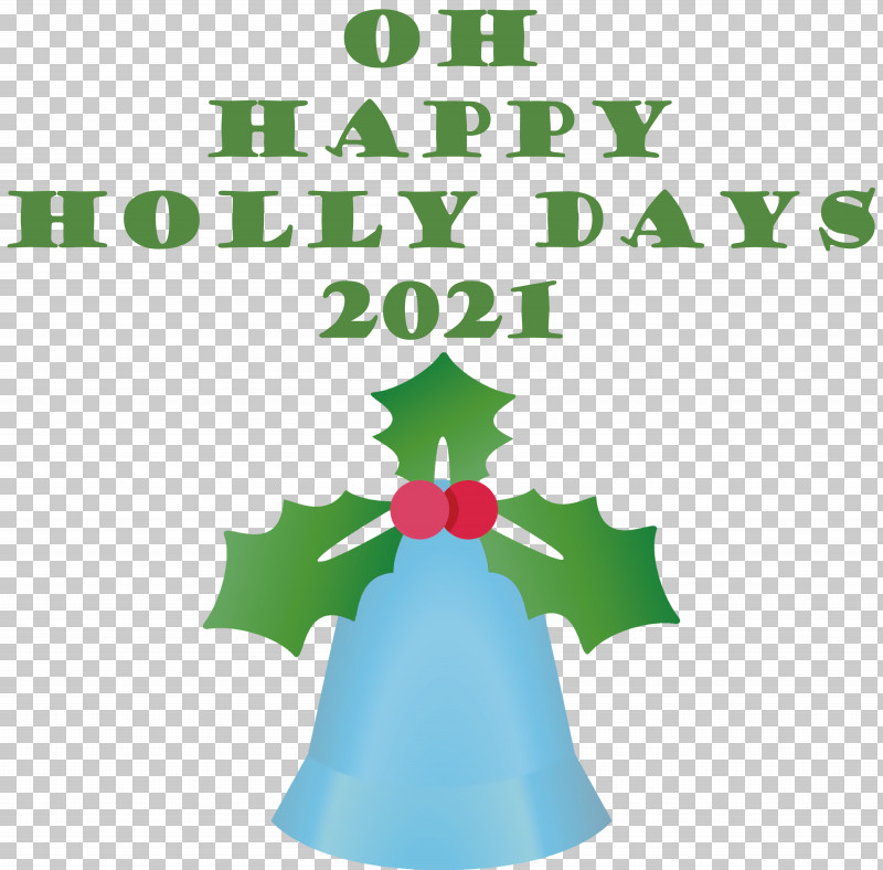 Happy Holly Days Christmas Holiday PNG, Clipart, Bauble, Birthday, Christmas, Christmas Day, Christmas Tree Free PNG Download