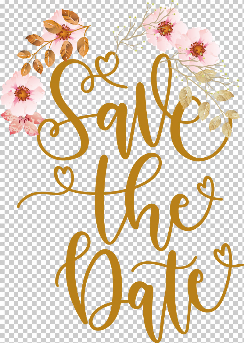 Save The Date PNG, Clipart, Cricut, Floral Design, Pdf, Plain Text, Save The Date Free PNG Download