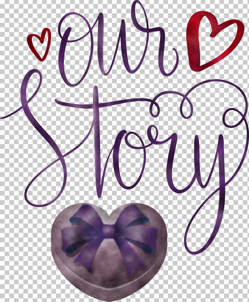 Our Story Love Quote PNG, Clipart, Collage, Heart, Lavender, Love Quote, Once Upon A Time Free PNG Download