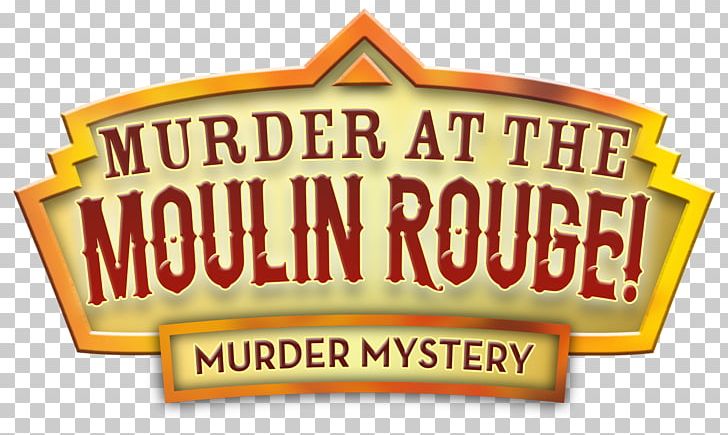 Mayflower Theatre Murder At The Moulin Rouge | Murder Mystery Mystery Dinner Nightclub PNG, Clipart, Bar, Bohemianism, Brand, Cabaret, Cabaret Dinner Free PNG Download