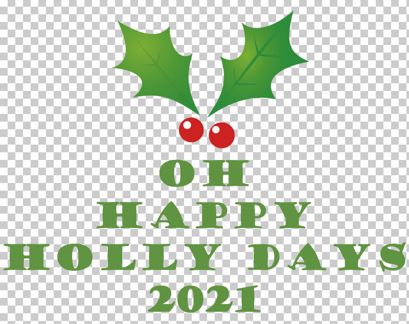 Happy Holly Days Christmas PNG, Clipart, Anniversary, Bauble, Christmas, Christmas Day, Fruit Free PNG Download