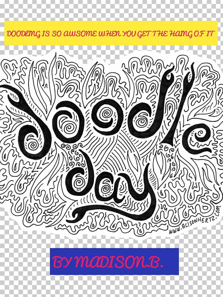 The Doodle Revolution: Unlock The Power To Think Differently Drawing PNG, Clipart, Angle, Anniversary, Area, Art, Black And White Free PNG Download