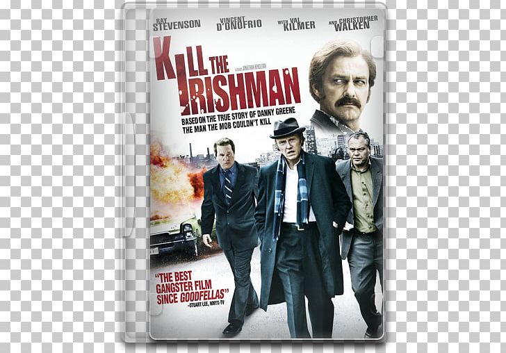 Danny Greene Kill The Irishman Mafia Film Gangster PNG, Clipart, Action Film, American Gangster, Documentary Film, Drama, Film Free PNG Download