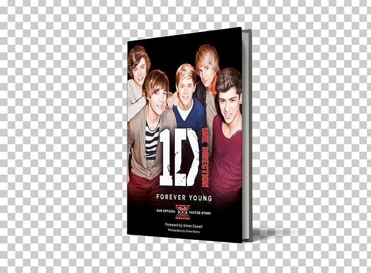 One Direction: Forever Young Display Advertising Poster PNG, Clipart, Advertising, Book, Brand, Display Advertising, Dvd Free PNG Download