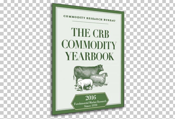 The Crb Commodity Yearbook PNG, Clipart, Amazoncom, Animal, Book, Cargo, Commodity Free PNG Download