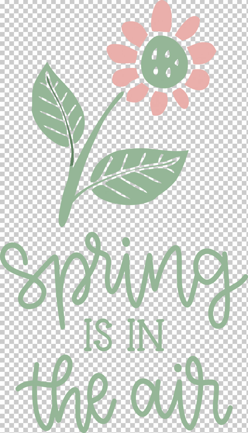 Spring Is In The Air Spring PNG, Clipart, Flora, Floral Design, Flower, Leaf, Logo Free PNG Download