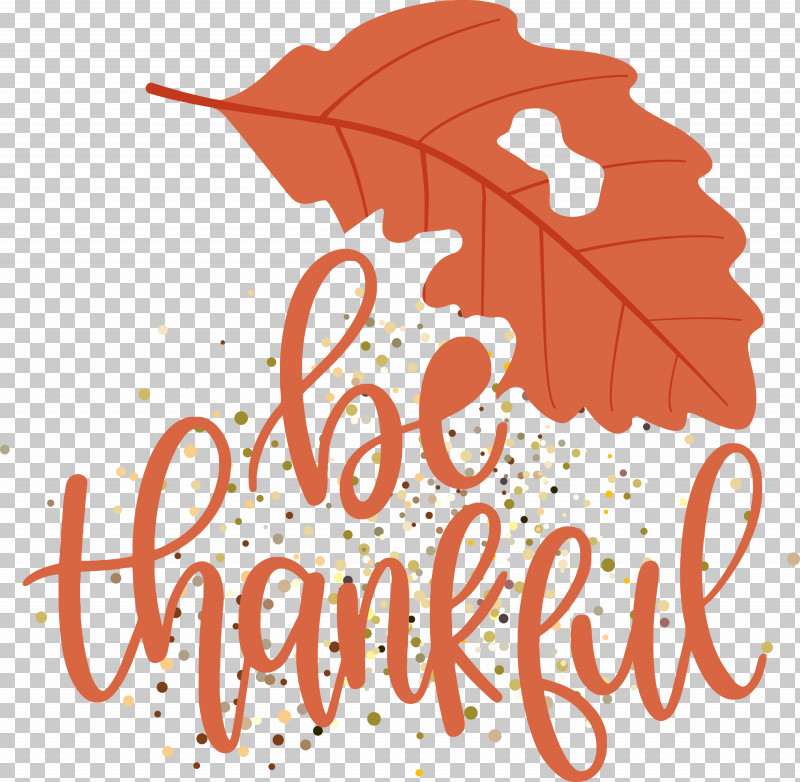 Thanksgiving Be Thankful Give Thanks PNG, Clipart, Be Thankful, Cartoon, Fruit, Give Thanks, Leaf Free PNG Download