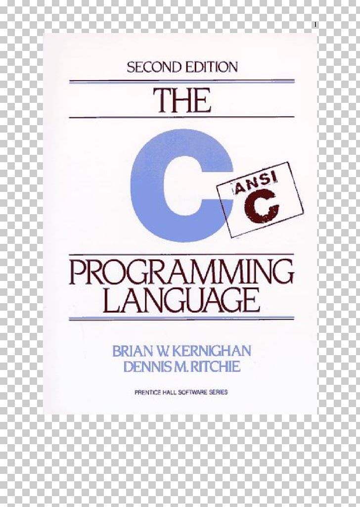 The C Programming Language. 2nd Edition The C++ Programming Language PNG, Clipart, 2 Nd, Ansi, Area, Bjarne Stroustrup, Blue Free PNG Download