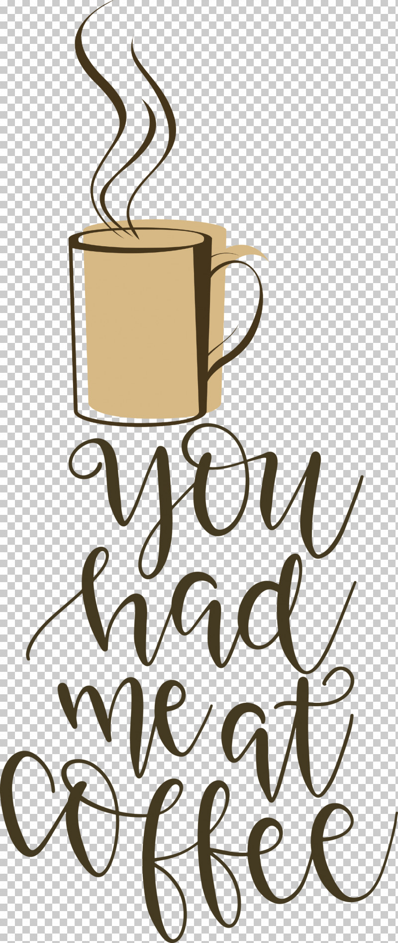 Coffee Coffee Quote PNG, Clipart, Calligraphy, Coffee, Coffee Cup, Coffee Quote, Cup Free PNG Download