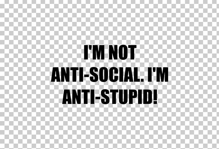 Anti-social Behaviour Stupidity Poster Thought Bullying PNG, Clipart, Anti Social Behaviour, Bullying, Hotel, Poster, Stupidity Free PNG Download